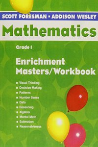 Scott Foresman Math 2004 Enrichment Masters/Workbook Grade 1