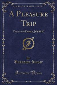 A Pleasure Trip