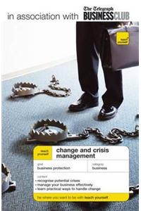 Teach Yourself Change & Crisis Management