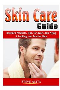 Skin Care Guide