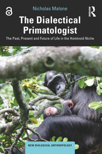 Dialectical Primatologist