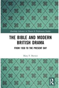 Bible and Modern British Drama