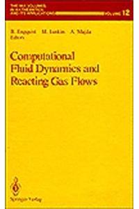 Computational Fluid Dynamics and Reacting Gas Flows