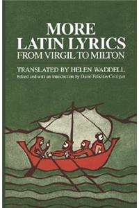 More Latin Lyrics, from Virgil to Milton