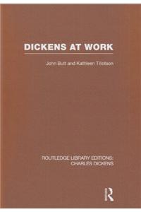 Dickens at Work (RLE Dickens)