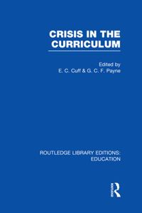 Crisis in the Curriculum