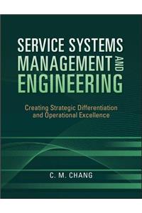 Service Systems Management and Engineering