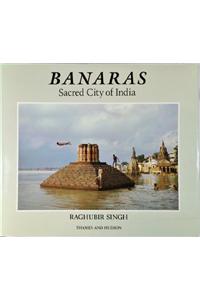 Banaras: Sacred City of India