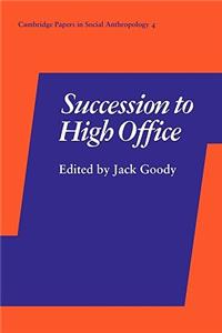 Succession to High Office