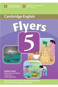 Cambridge Flyers 5: Examination Papers from the University of Cambridge ESOL Examinations: English for Speakers of Other Languages
