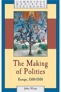 The Making of Polities