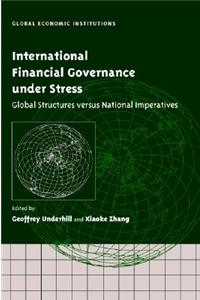 International Financial Governance Under Stress