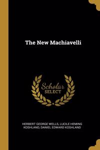 The New Machiavelli