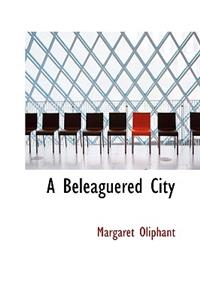 A Beleaguered City