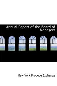 Annual Report of the Board of Managers