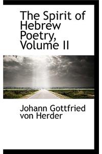 The Spirit of Hebrew Poetry, Volume II