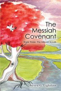 The Messiah Covenant