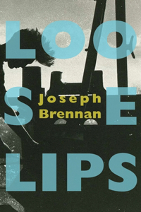 Loose Lips