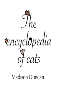 Encyclopedia of Cats