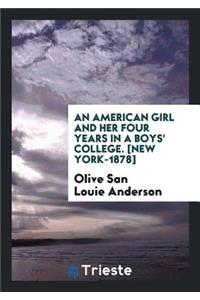 An American Girl and Her Four Years in a Boys' College