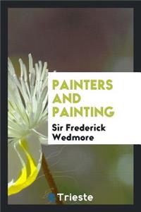 Painters and Painting