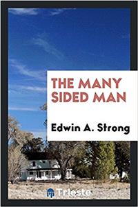 The Many Sided Man