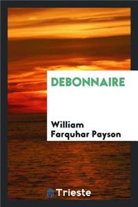Debonnaire