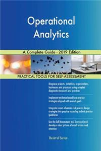 Operational Analytics A Complete Guide - 2019 Edition