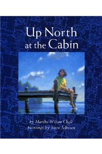 Up North at the Cabin
