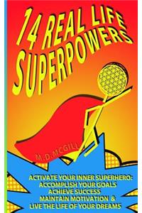 14 Real Life Superpowers