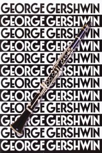 Music of George Gershwin for Clarinet