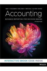 Accounting: Business Reporting for Decision Making, 7th Edition