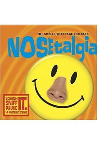 Nosetalgia