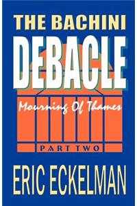The Bachini Debacle