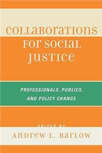 Collaborations for Social Justice