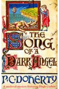 The Song of a Dark Angel (Hugh Corbett Mysteries, Book 8)