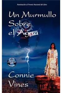 Un Murmullo Sobre El Agua