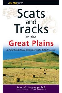 Scats and Tracks of the Great Plains