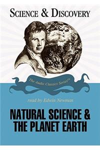 Natural Science and the Planet Earth Lib/E