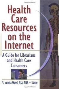 Health Care Resources on the Internet