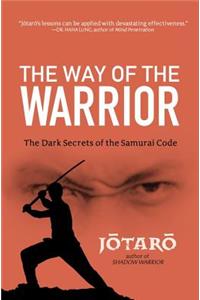 The Way Of The Warrior