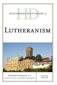 Historical Dictionary of Lutheranism