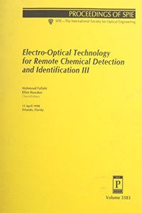 Electro-Optical Technology for Remote Chemical Detection and Identification III