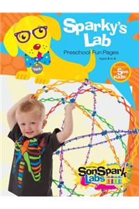 Sonspark Labs Sparky's Lab Preschool Fun Pages Ages 3 to 4