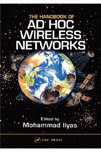 Handbook of Ad Hoc Wireless Networks