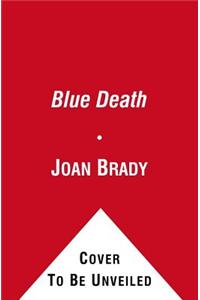 The Blue Death