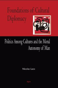 Foundations of Cultural Diplomacy