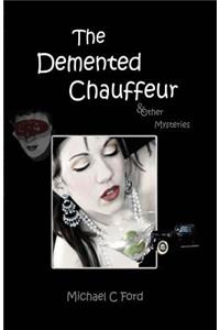 The Demented Chauffeur