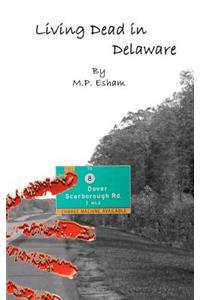 Living Dead in Delaware