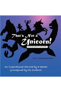 That's Not a Unicorn